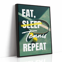 Eat Sleep Tennis Repeat