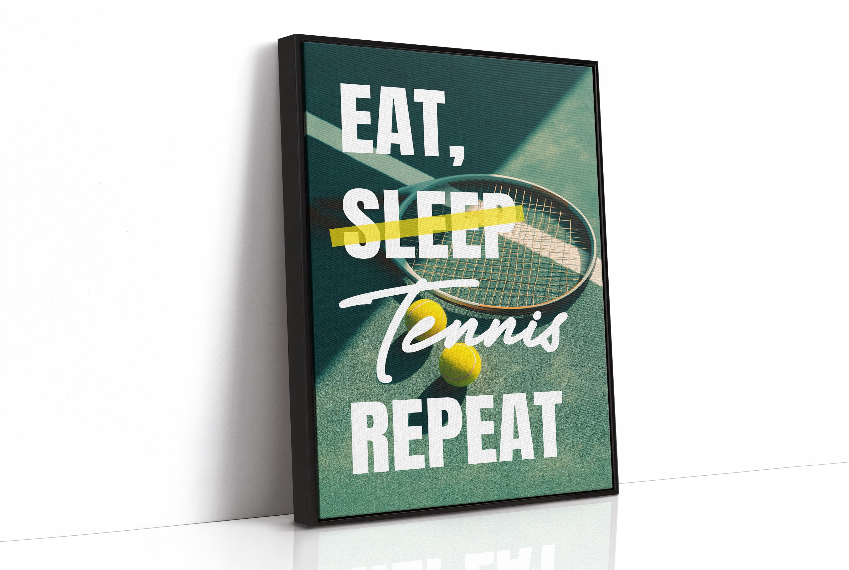 Eat Sleep Tennis Repeat