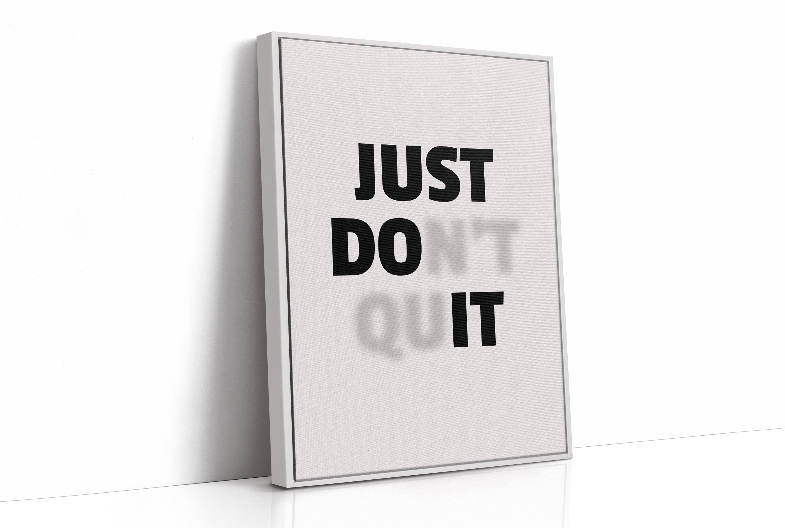 Just Do It No Excuses Typography