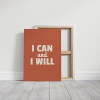 I Can And I Will