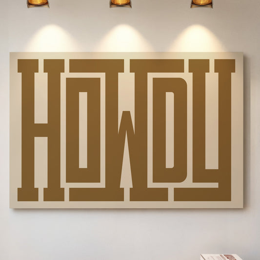 Bold Howdy Western Typography Print