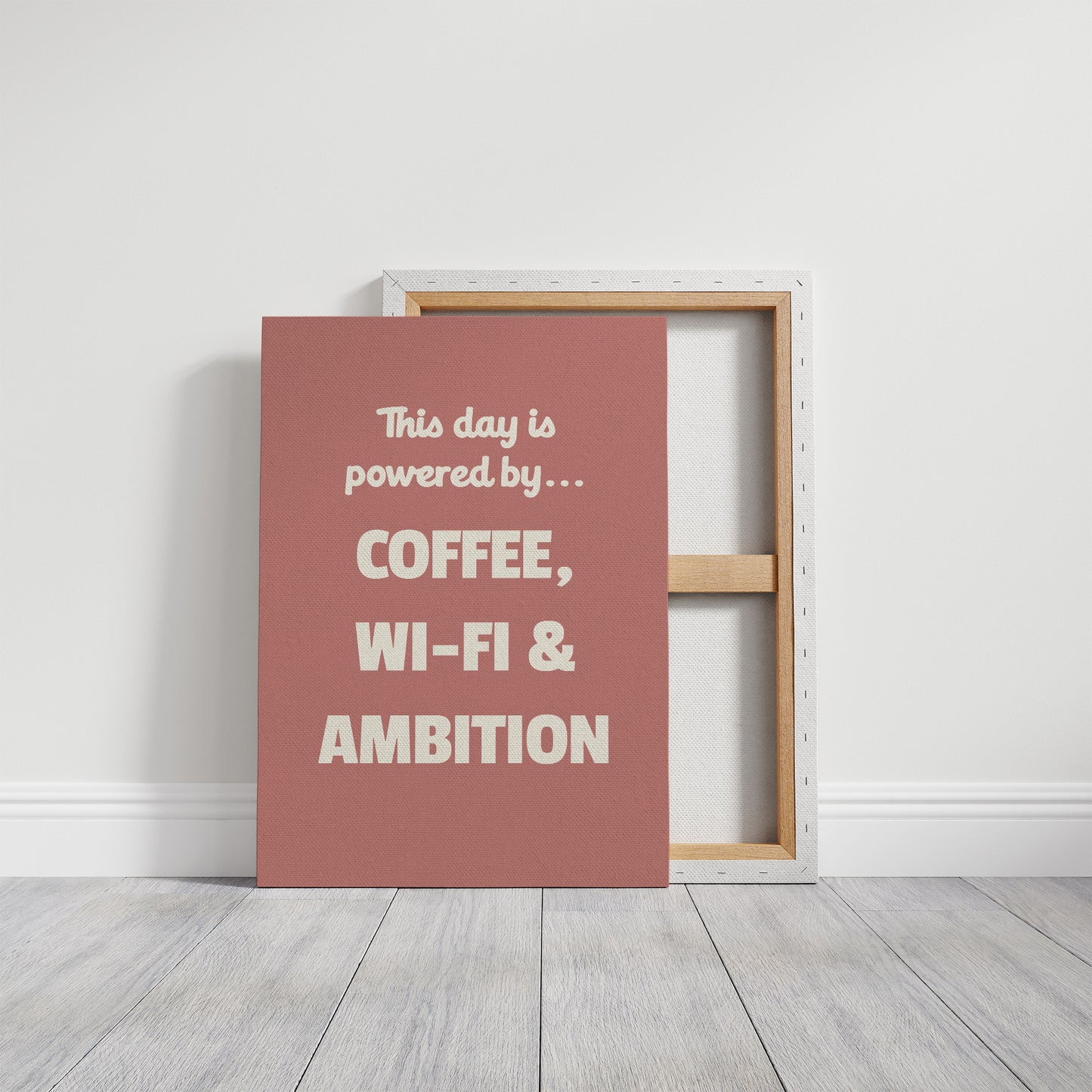 Powered By Coffee WiFi Ambition