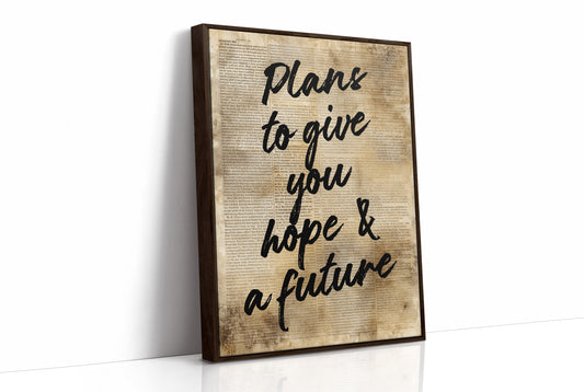 I Have to Give You Hope & a Future