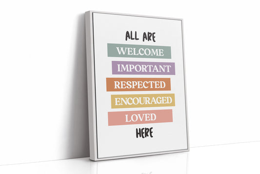 All Are Welcome Classroom Affirmation Print