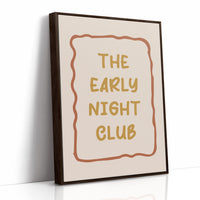 Welcome to the Early Night Club