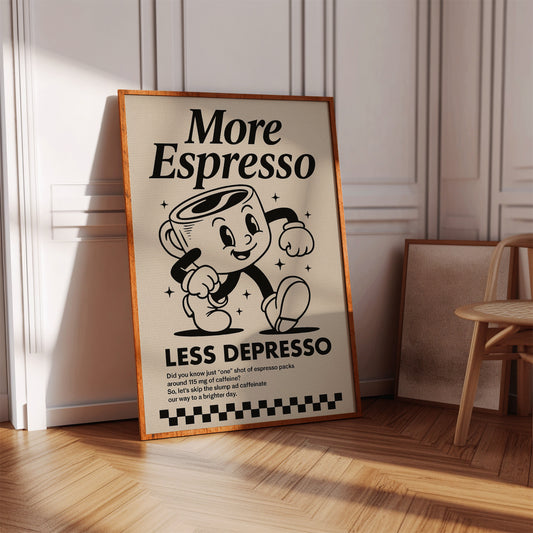 More Espresso, Less Depresso – Vintage Coffee Poster Print