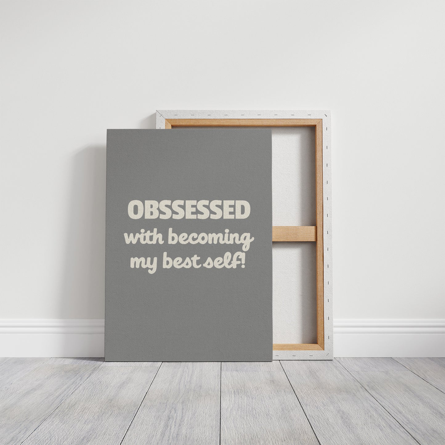 Obsessed With Becoming My Best Self