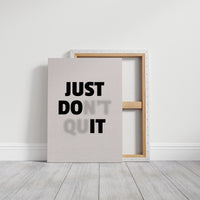 Just Do It No Excuses Typography