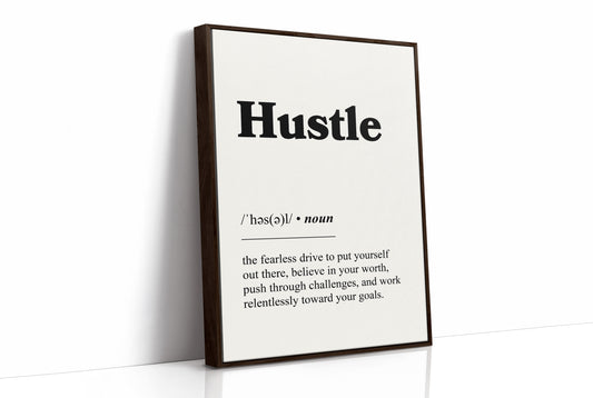 Lexicon of Ambition: Hustle Defined