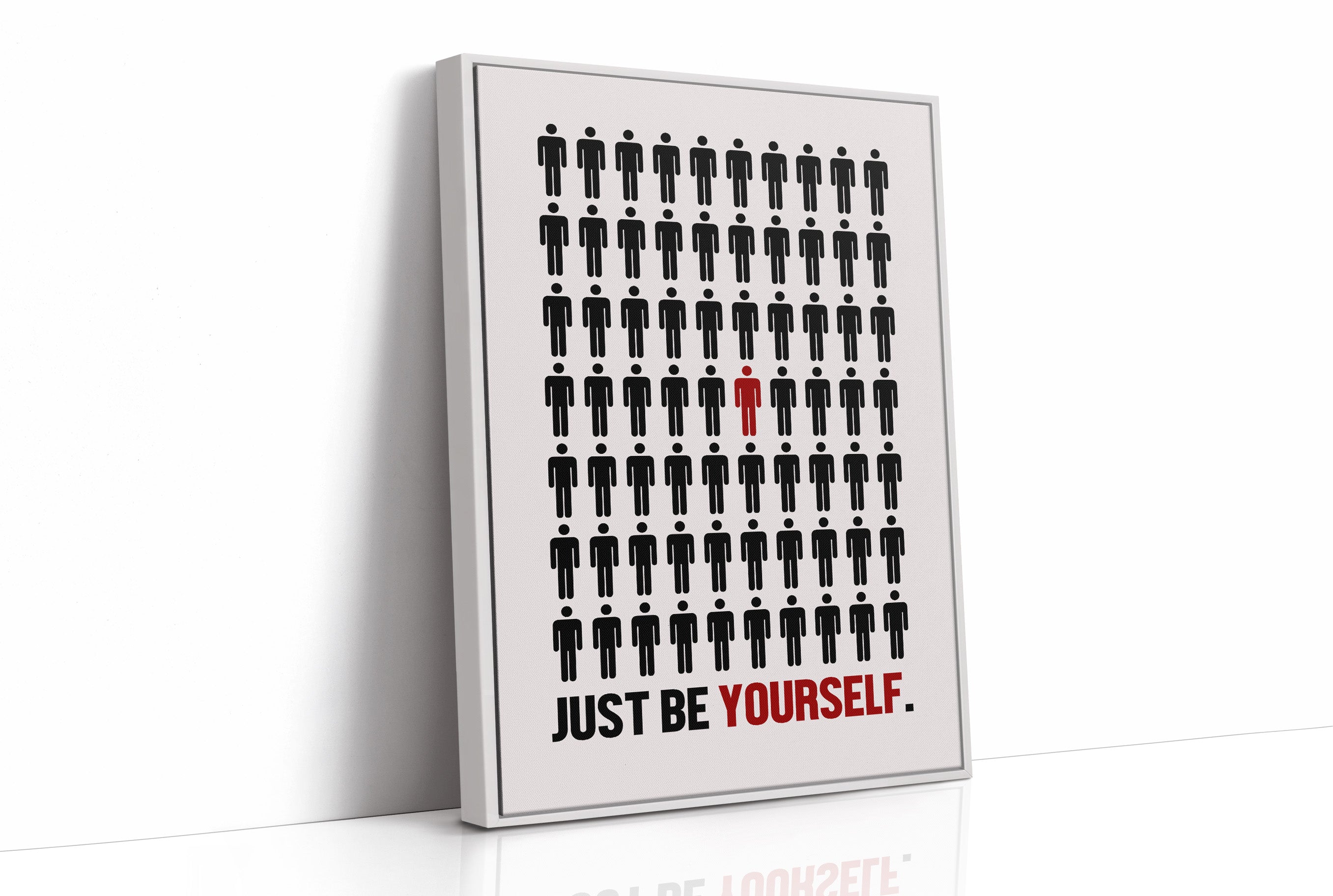 Just Be Yourself Stand Out Art