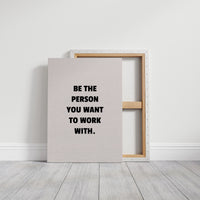 Be The Person You Admire