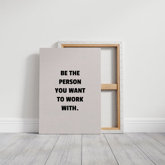 Be The Person You Admire
