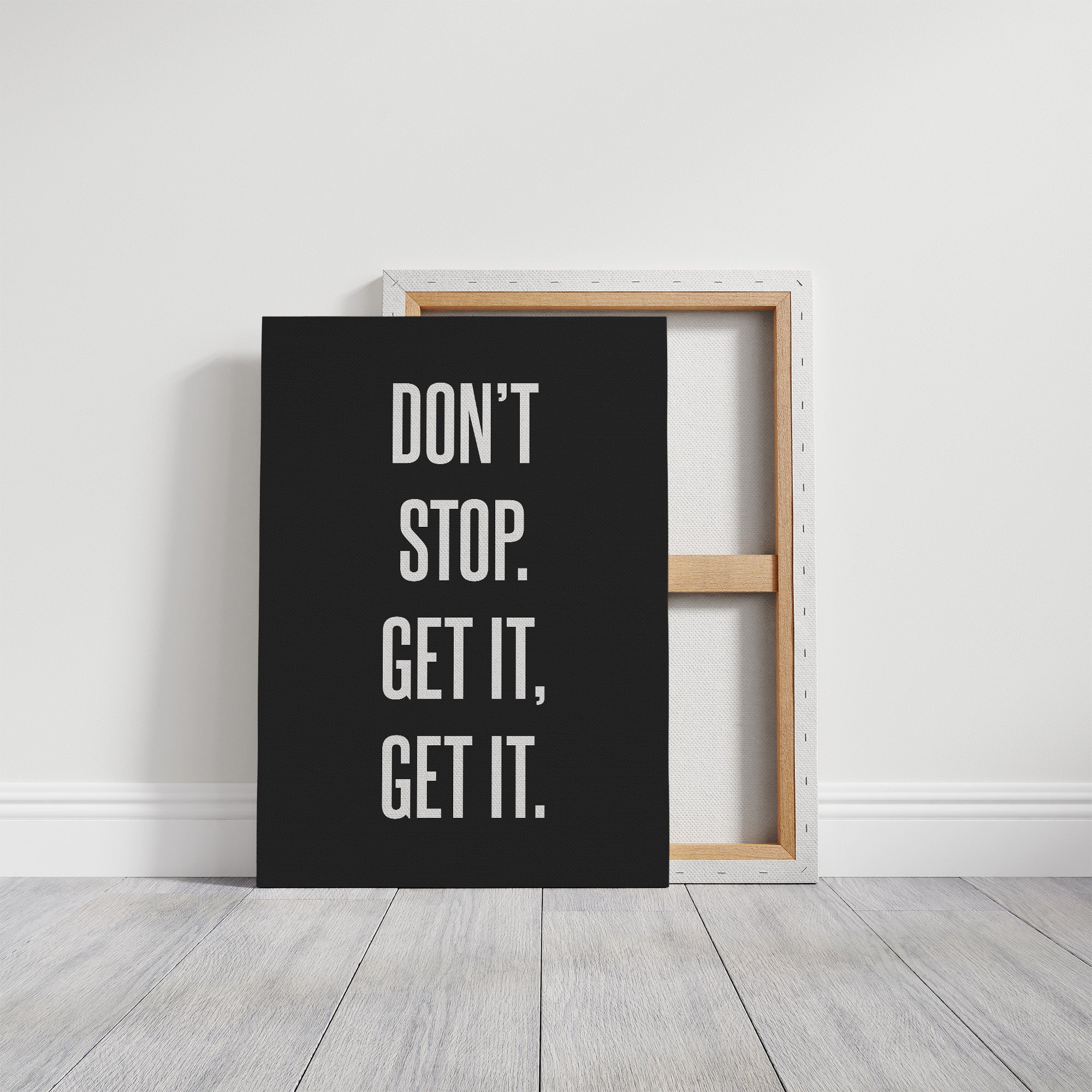 Don’t Stop Get It Get It