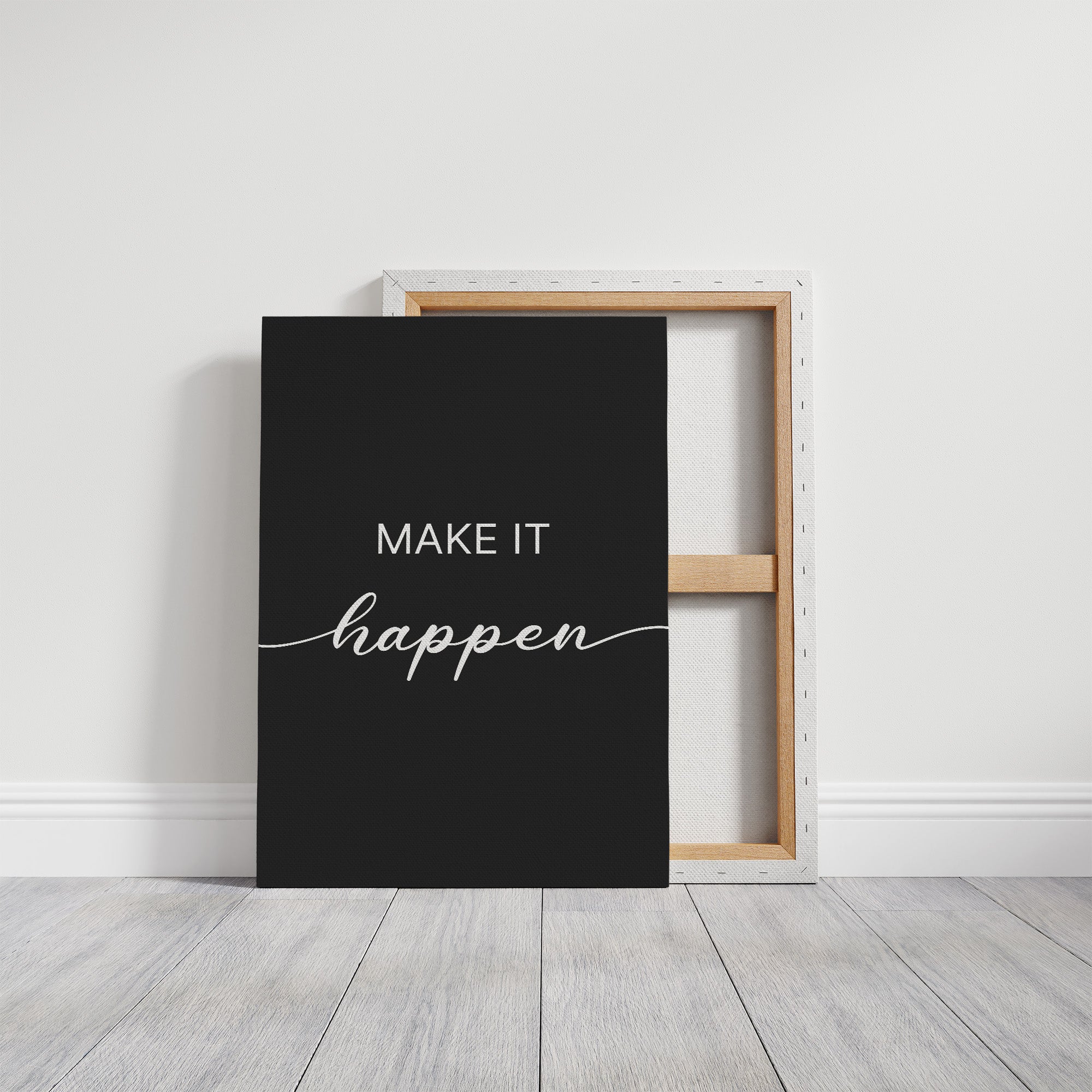 Make It Happen Script Typography