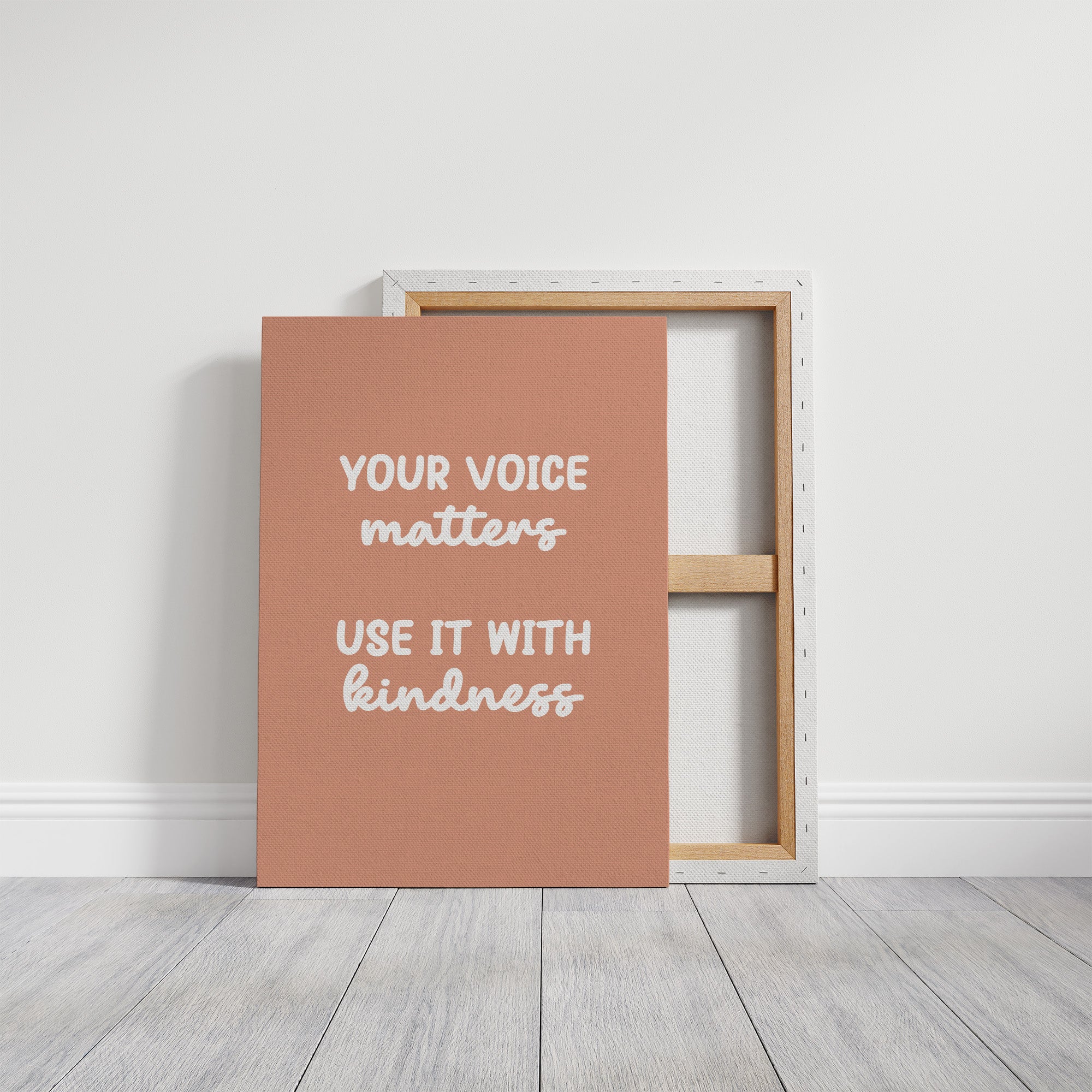 Your Voice Matters Use It With Kindness