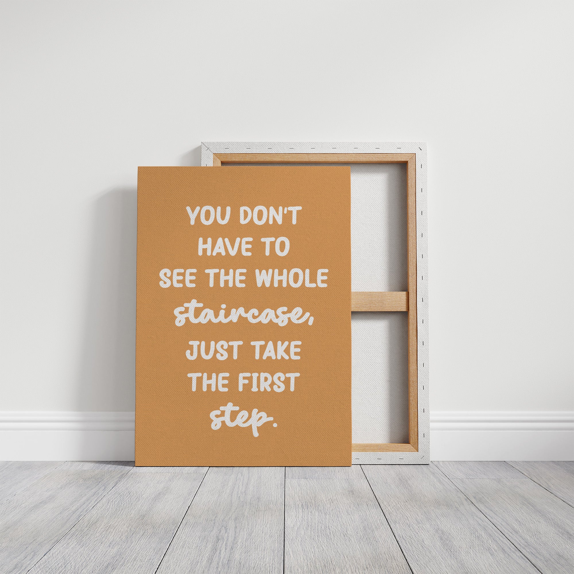 Just Take The First Step