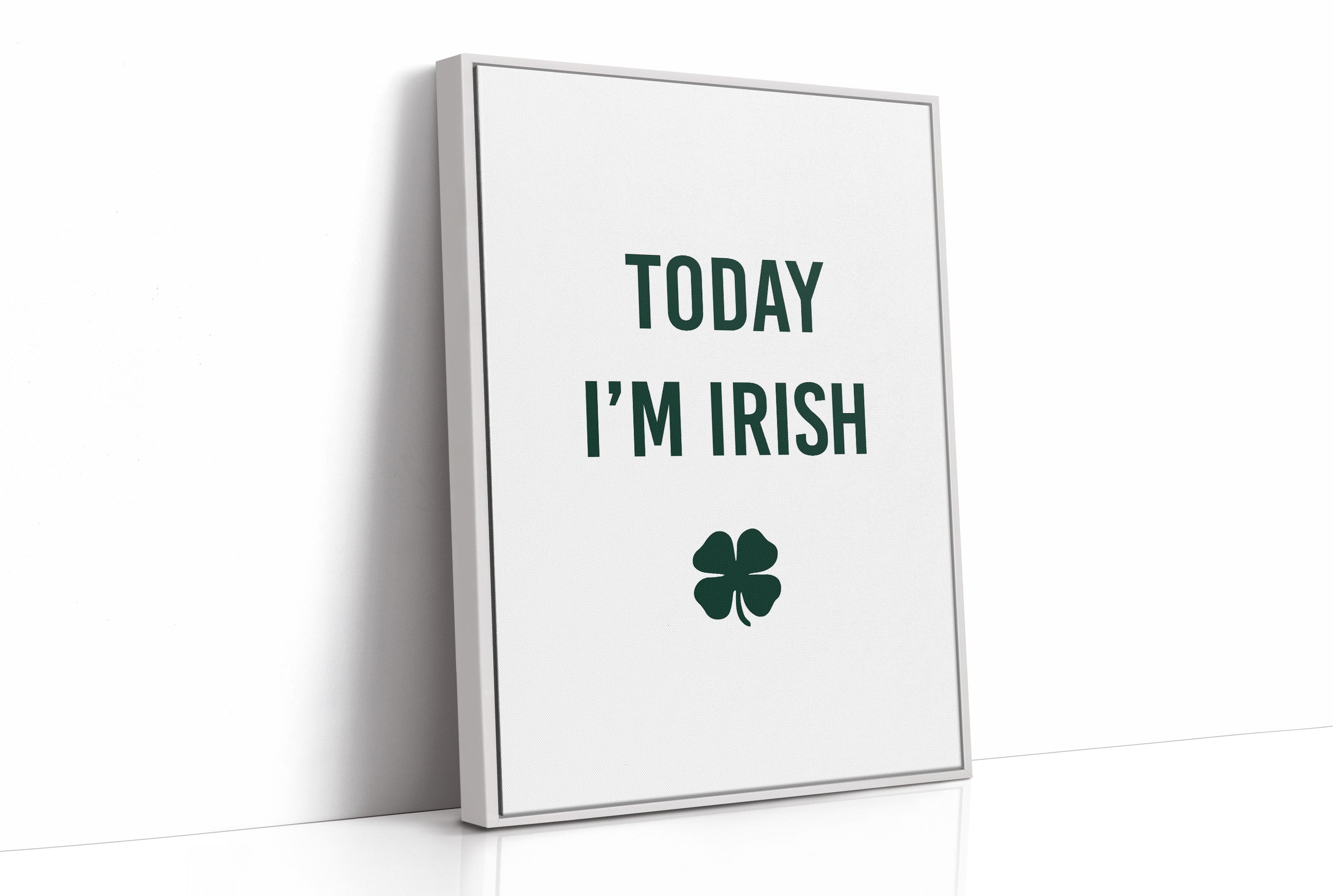 Today I'm Irish