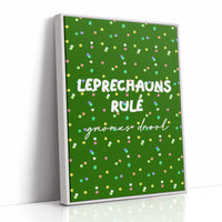 Leprechauns Rule, Gnomes Drool