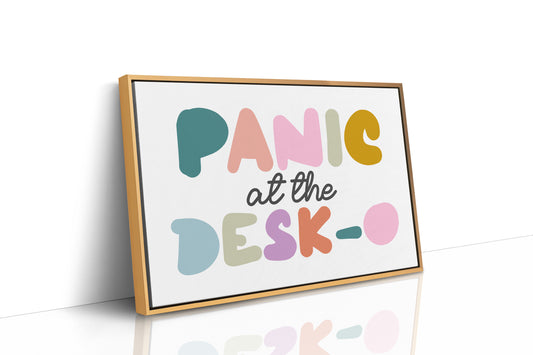 Panic at the Desk-O Canvas Art