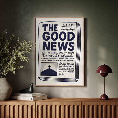 The Good News Everyday Scripture Print
