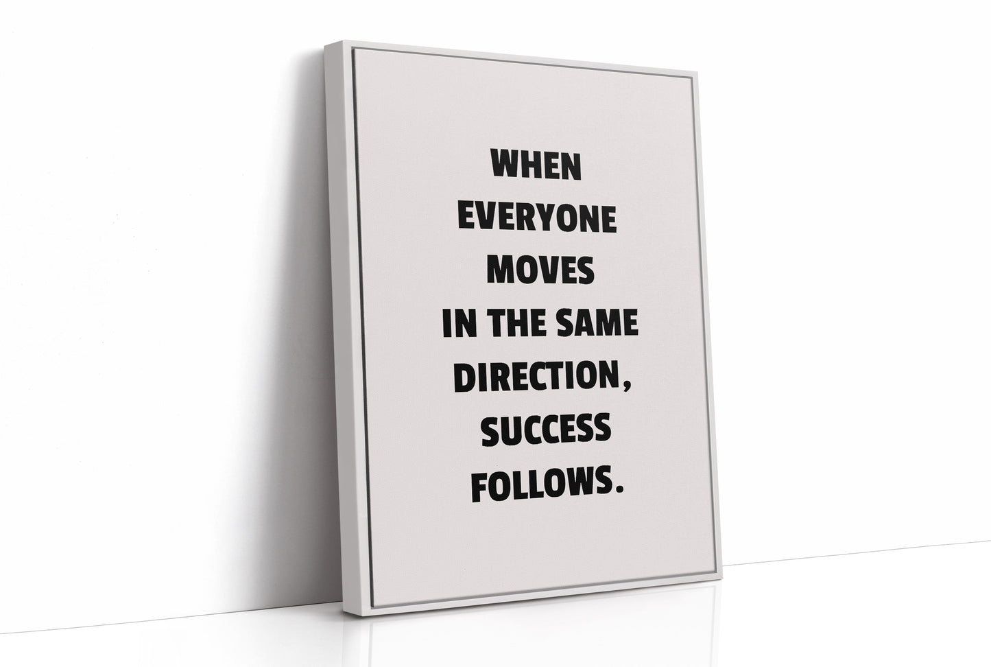 Success Follows Unified Direction