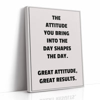 Great Attitude Great Results