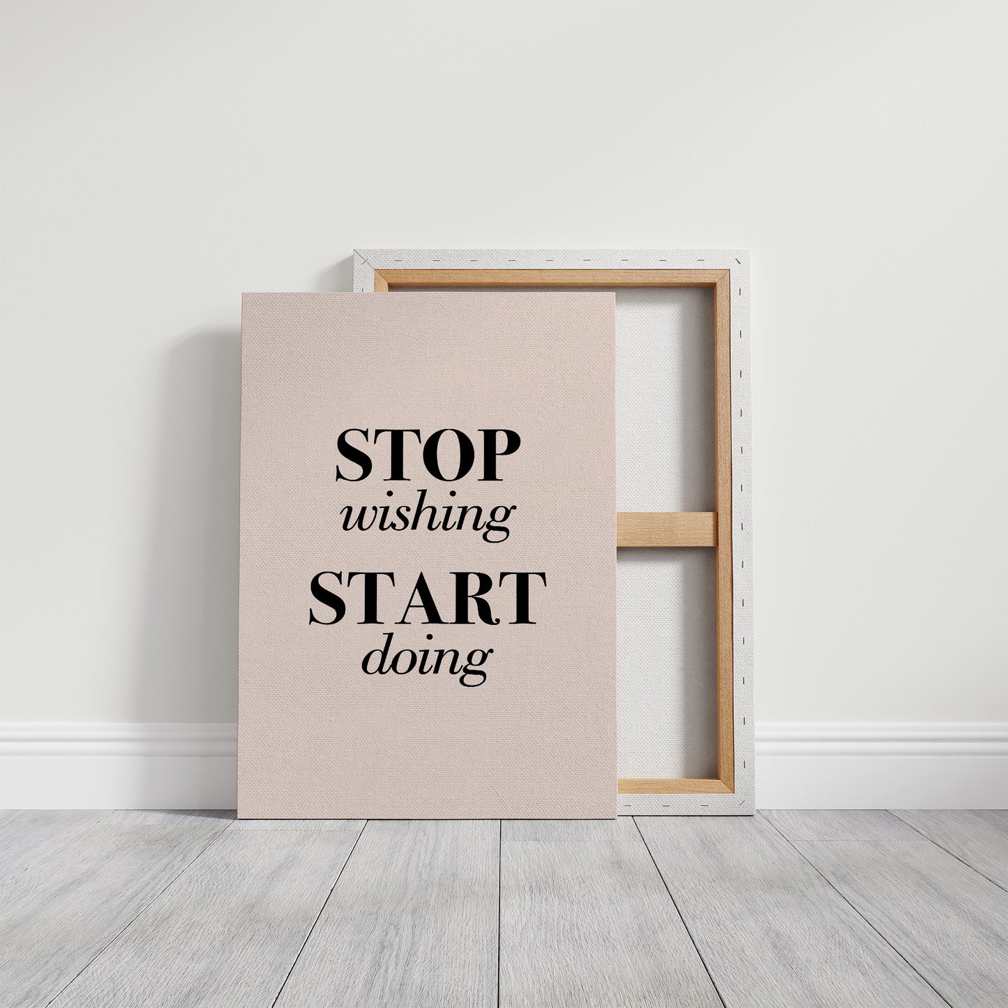 Stop Wishing Start Doing
