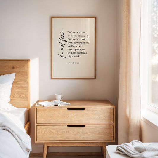 Do Not Fear Isaiah 41 Bible Verse Print