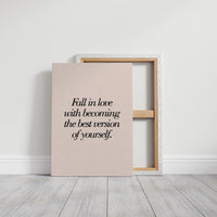 Fall In Love With Becoming Your Best Version