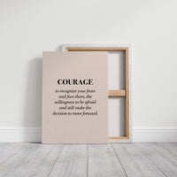 Courage To Face Your Fears Quote