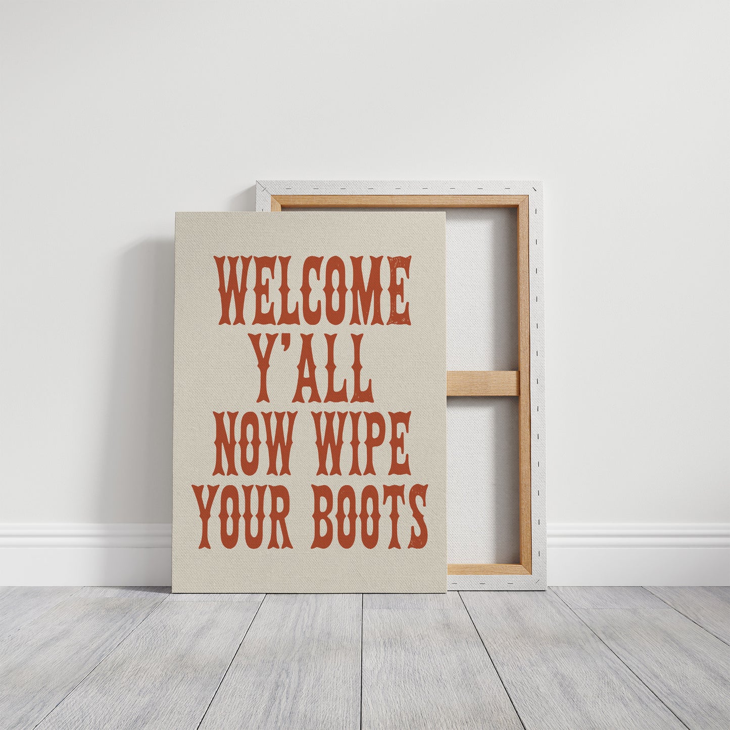 Now Wipe Your Boots