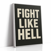 Fight Like Hell Gritty Bold Poster