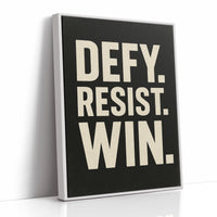 Defy Resist Win Bold Protest Print