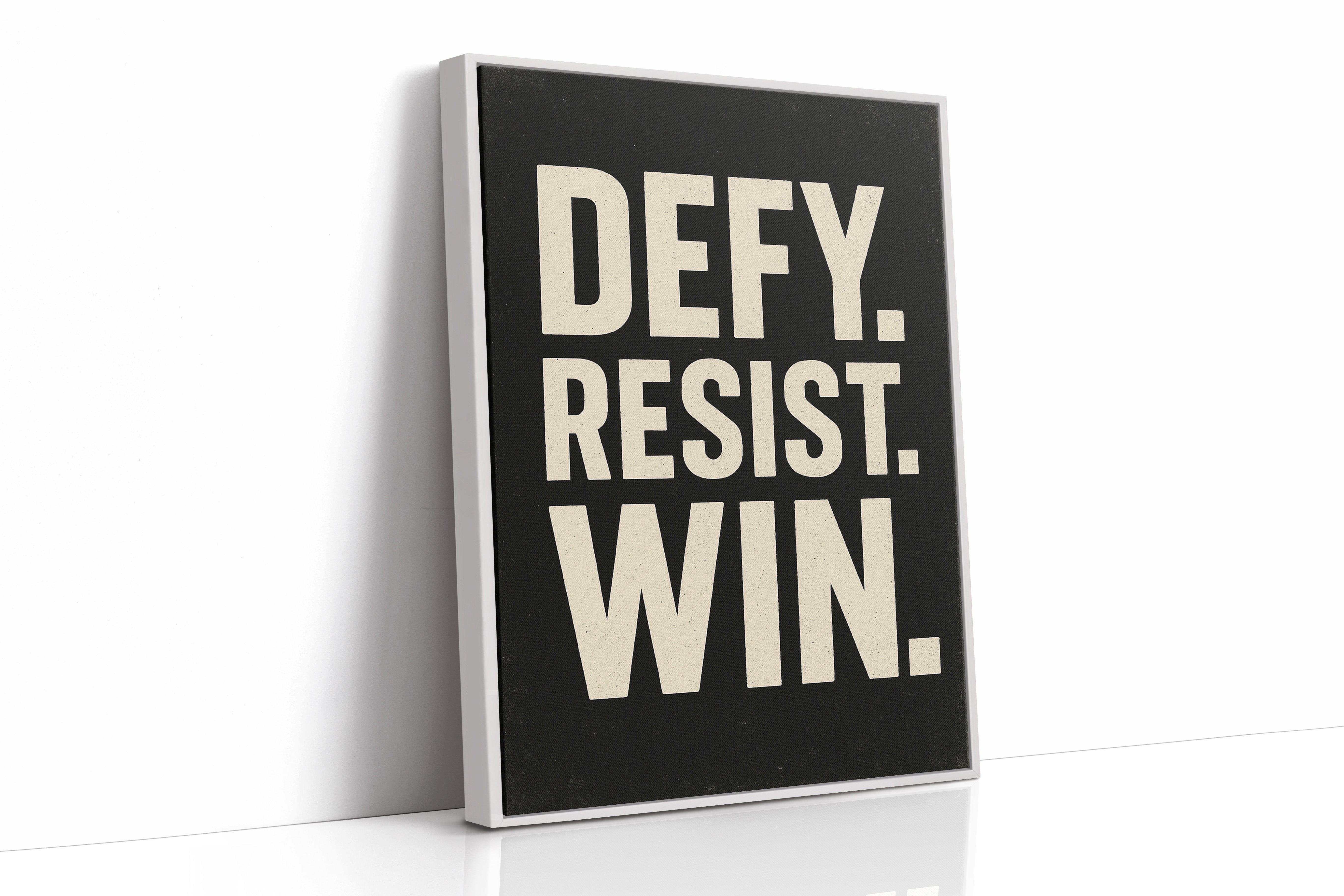 Defy Resist Win Bold Protest Print