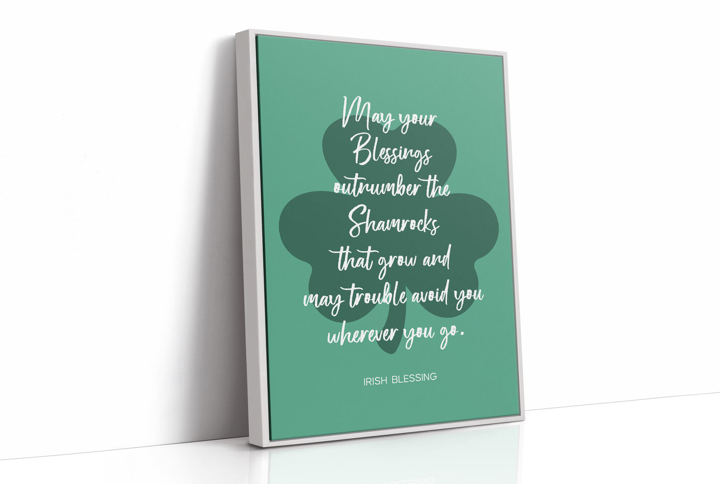 Blessings Outnumber Every Shamrock