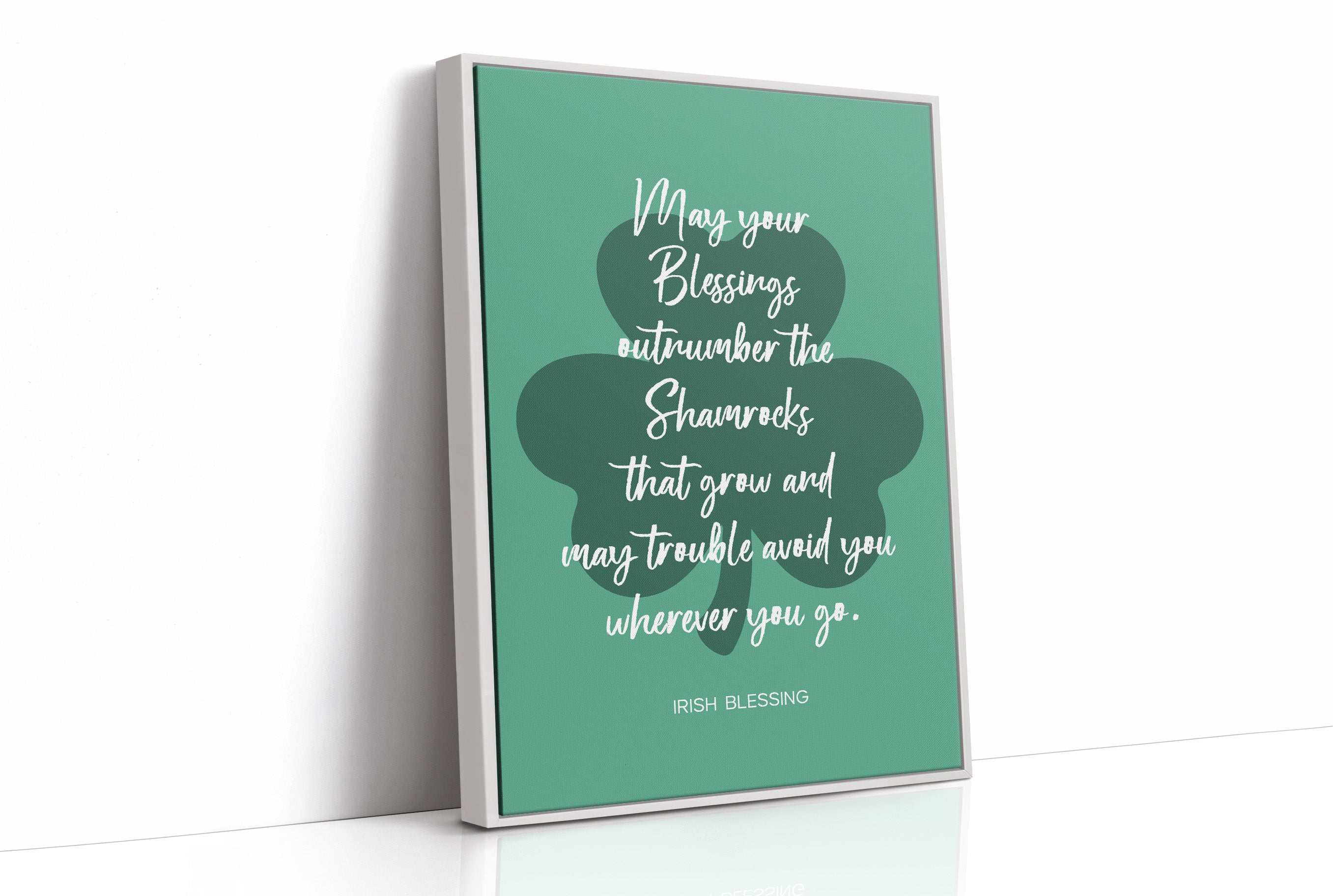 Blessings Outnumber Every Shamrock