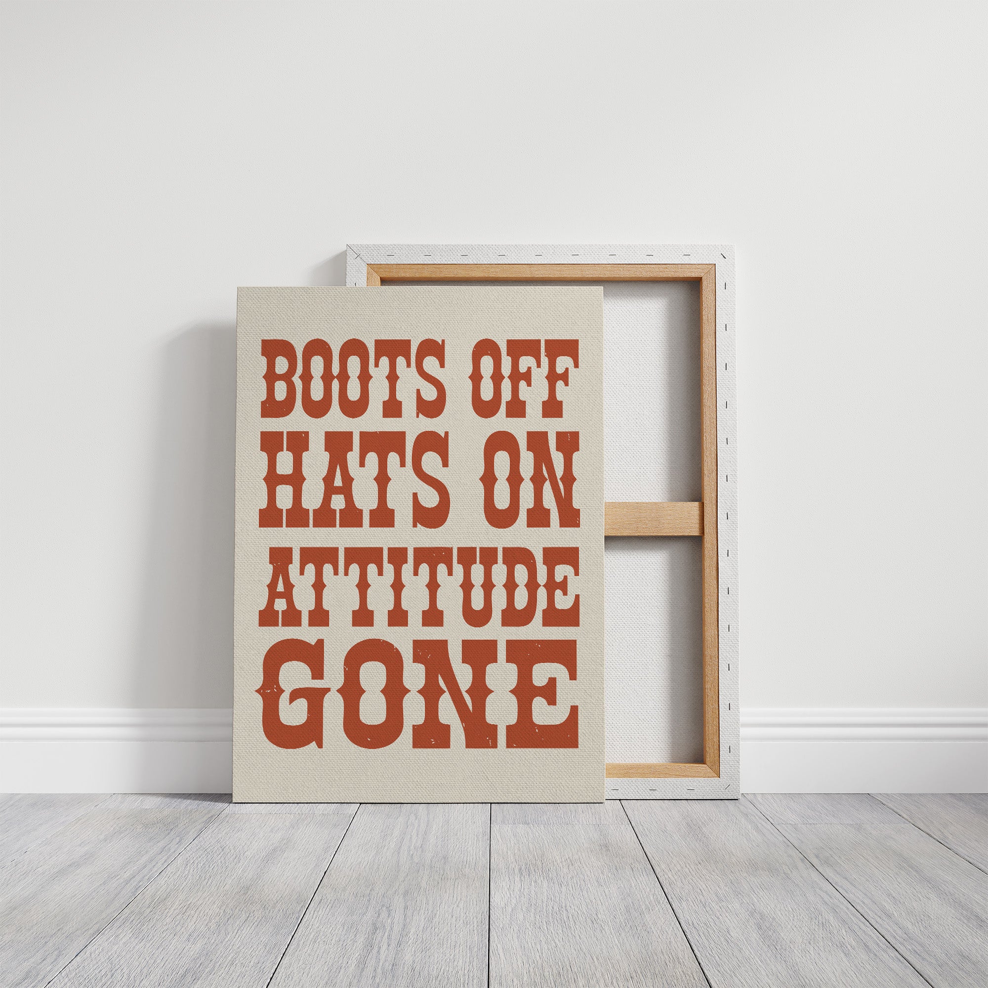 Boots Off, Attitude Gone