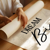 Dream Big Inspirational Typography Quote Print