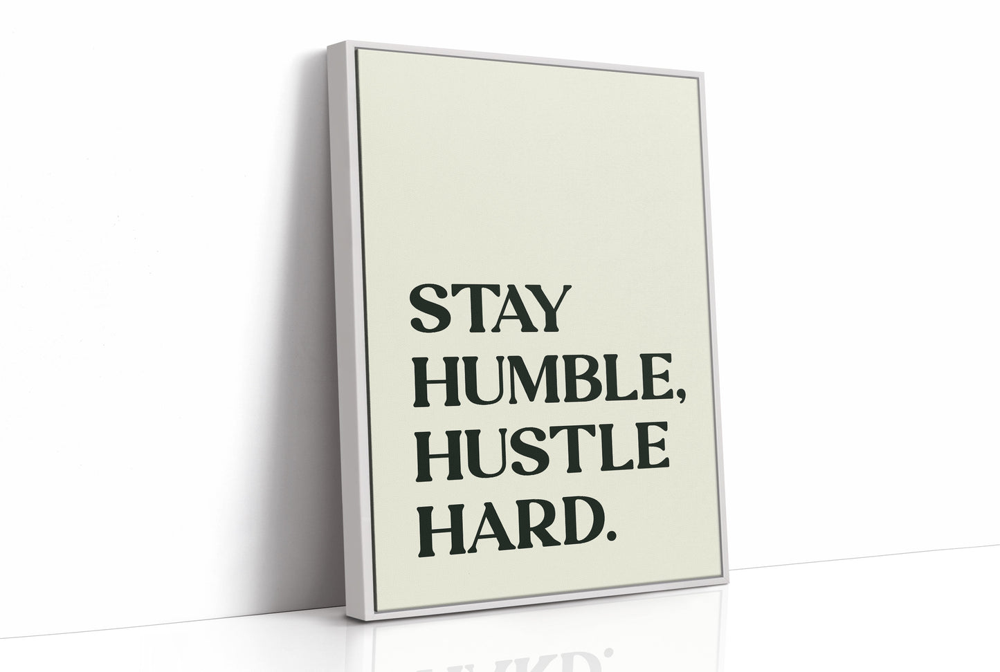 Stay Humble, Hustle Hard, Cream Edition