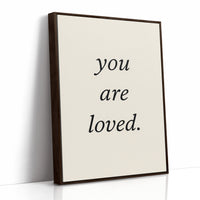 You Are Loved Minimalist Print