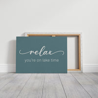 Teal Wisdom: You're on Lake Time