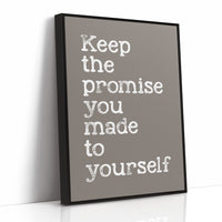 Keep the Promise You Made to Yourself on Taupe