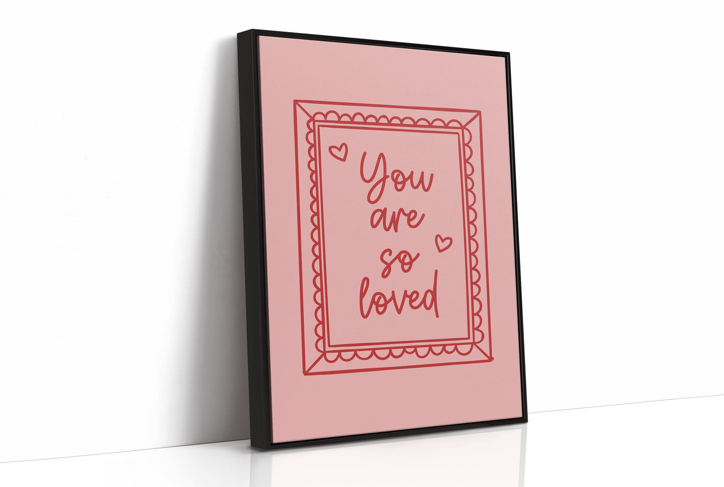 Affectionate Words: You are so Loved