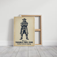 Trouble Free Zone: Outlaws Welcome Anyway
