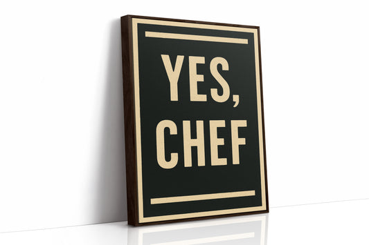 Yes Chef Kitchen Command Print