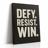 Defy Resist Win Bold Protest Print