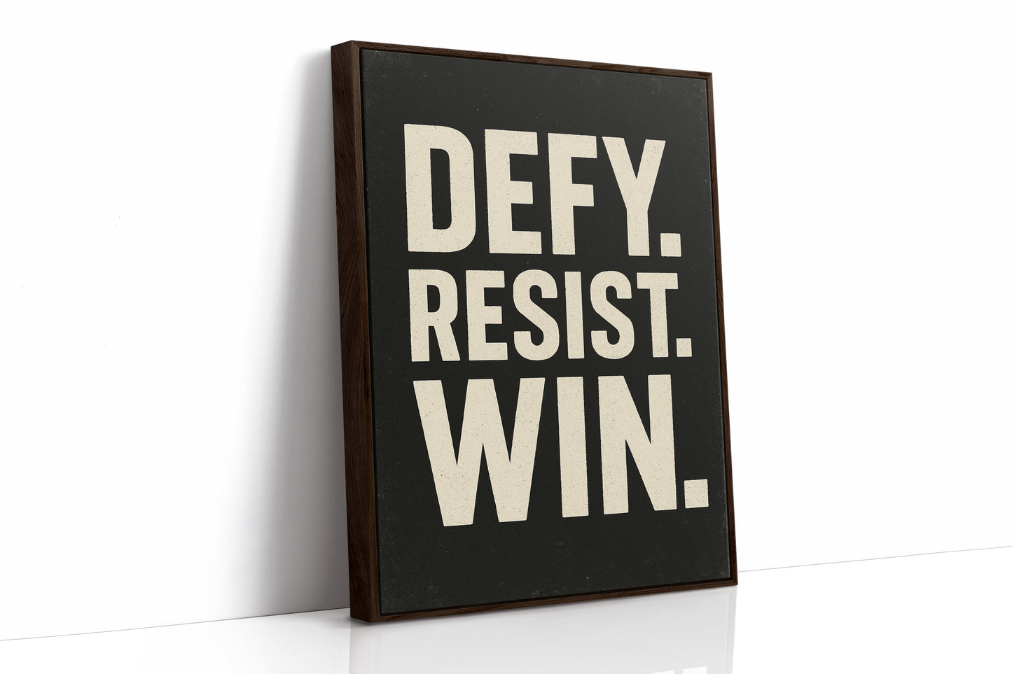 Defy Resist Win Bold Protest Print