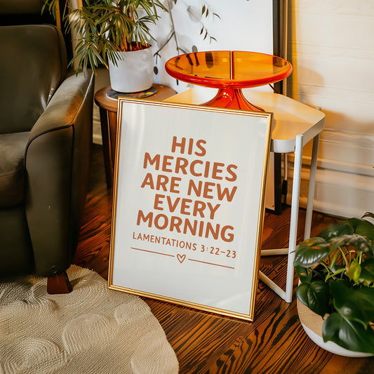 New Every Morning Scripture Print