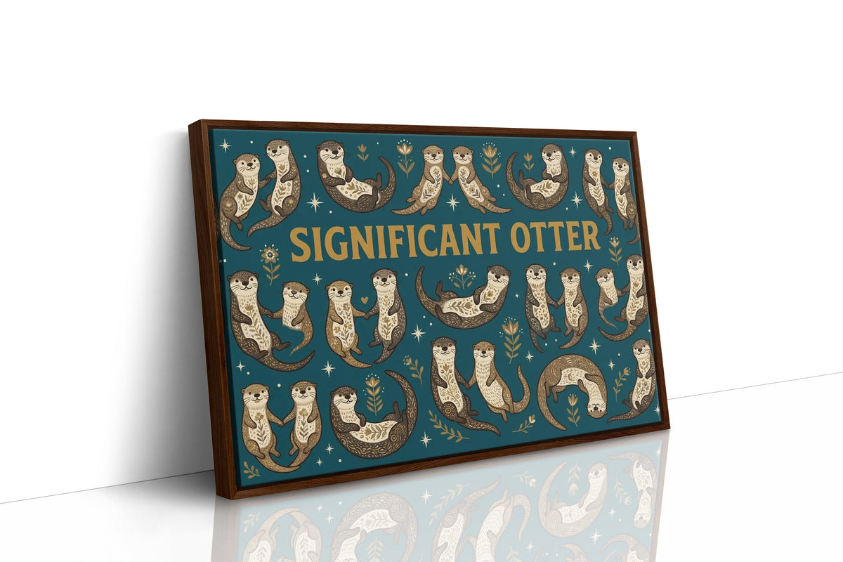 You're My Significant Otter