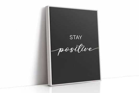 Stay Positive Script Typography